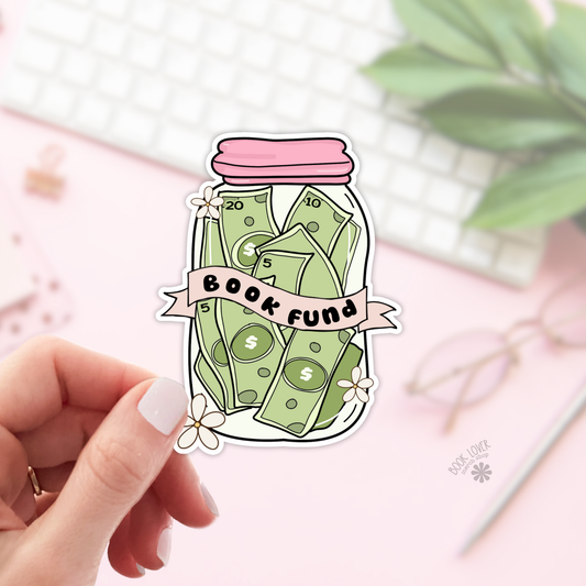 Book Fund Stickers / Bookish Stickers / Book Lover Gift: Matte Stickers 2''